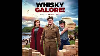 Slainte  Whisky Galore [upl. by Maier]