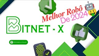 O Melhor Robô 🤖 de 2024🤑 Mais de 15 Pagamentos 💲💲Pagou em 10 Segundos 😱  BitNetX [upl. by Edithe186]