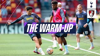 THE WARMUP  TOTTENHAM HOTSPUR VS BOURNEMOUTH [upl. by Hannasus]