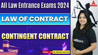 Contingent Contract  Contract Law  Legal Reasoning  Law With Nikkita Mam  Class 12 [upl. by Florian]