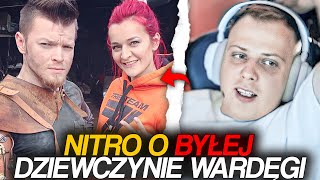 NITRO O BYŁEJ DZIEWCZYNIE WARDĘGI [upl. by Nawk595]