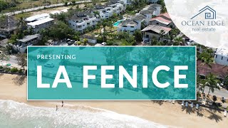 Ocean Edge Real Estate presents LA FENICE  Condos amp Penthouses for SALE  Las Terrenas  SAMANA [upl. by Dowd]