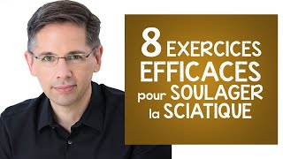 SCIATIQUE 8 exercices hyper efficaces pour soulager la douleur [upl. by Kanya]