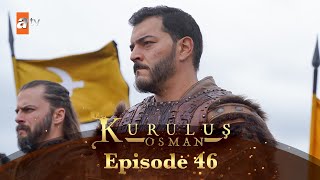 Kurulus Osman Urdu I Season 6  Episode 46 [upl. by Eibloc]