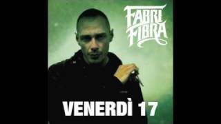 Fabri Fibra Hip Hop Mastafive Rmx Venerdì 17 [upl. by Obidiah]