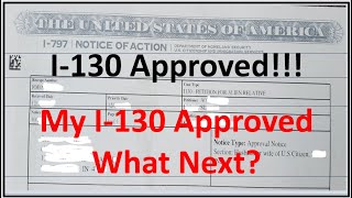 I130 Approved what is Next  I130 Petition for Alien Relative Approved what happened Next [upl. by Michiko19]