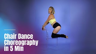 Learn A Chair Dance Choreography in 5 Min  Burlesque [upl. by Yhtamit169]