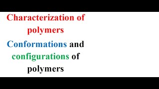 Characterization of polymers [upl. by Raimundo18]