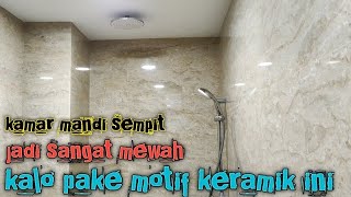 Keramik dinding kamar mandi super mewah [upl. by Jennee]