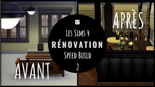 Les Sims 4  RÉNOVATION DUN APPART 2 [upl. by Fabe]