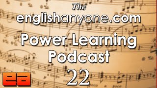 The Power Learning Podcast  22  How To Improve Your Pronunciation By Yourself  EnglishAnyonecom [upl. by Eipper]