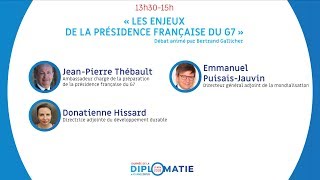 Journée de la Diplomatie  « Enjeux de la présidence française du G7 » [upl. by Nahc]