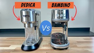 Breville Bambino Vs DeLonghi Dedica Differences Compared [upl. by Pavla]