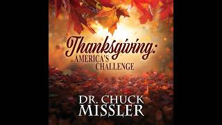 Episode for Friday November 1st 2024  Thanksgiving Our National Challenge [upl. by Chaiken]