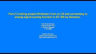 Part2 Creating WindowsForms project on C for connecting to PLCSIM using S7proSIM [upl. by Ecirual]