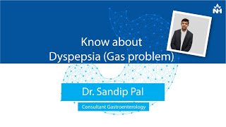 What is Dyspepsia Causes Symptoms amp Treatment  Dr Sandip Pal  English [upl. by Anrat]