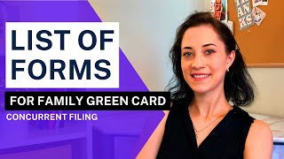 LIST OF FORMS FOR FAMILY GREEN CARD  Concurrent Filing  Spouse Green Card  Parent Green Card [upl. by Eniarda579]