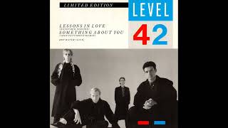 Level 42  Lessons In Love Extended Version [upl. by Sikko]