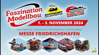 Faszination Modellbau Friedrichshafen 2024 [upl. by Nnaegroeg600]