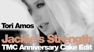 Tori Amos  Jackies Strength TMC Anniversary Cake Edit 2024 [upl. by Ehudd]