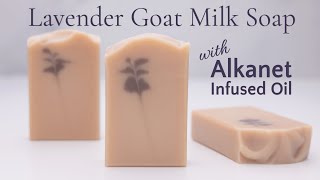 Lavender Goat Milk Soap with Alkanet Infused Oil [upl. by Geilich]