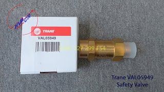 Trane VAL05949 Safety Valve [upl. by Hpejsoj117]