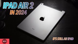 iPad Air 2 Review in 2024  Its Still an iPad [upl. by Echo]