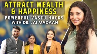 Unbelievable secrets of vastu amp astrology  Life changing Podcast with Dr Jai Madaan [upl. by Nyladnohr424]