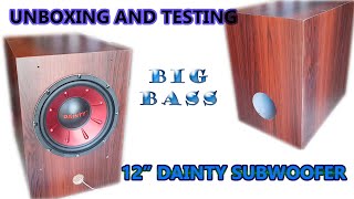 12 inch Subwoofer Dainty Unboxing and Testing  Ported Subwoofer Box [upl. by Teeter]