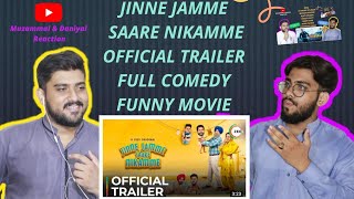 Jinne Jamme Saare Nikamme Official Trailer 2021  Comedy  Funny Movie  Muzammal amp Daniyal Reaction [upl. by Sproul]