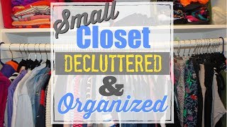 ORGANIZING MY SMALL CLOSET 2018 MASTER CLOSET DECLUTTER [upl. by Hailat414]