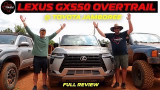 Lexus GX550 Overtrail  GIVING PEOPLE WHAT THEY WANT  Full Review  060 [upl. by Atiker653]