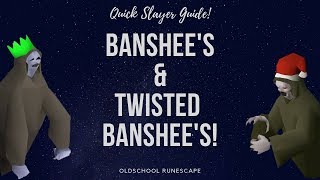 Quick guide to Banshees and Twisted Banshees Slayer [upl. by Jedd220]