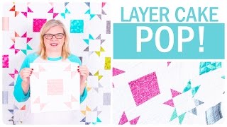 Layer Cake Pop Shortcut Quilt  Fat Quarter Shop [upl. by Bobina938]