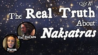 The Real Truth About Nakshatras [upl. by Enirhtak345]