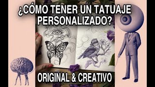 ¿CÓMO DISEÑAR UN TATUAJE ÚNICO Y ORIGINAL🤔💭🛸 [upl. by Forrer]