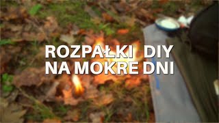 Rozpałki DIY na mokre dni [upl. by Ysdnil256]