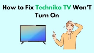 How to Fix Technika TV WonT Turn On [upl. by Nedry]