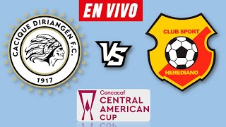 DIRIANGEN VS HEREDIANO EN VIVO 🔴 COPA CENTROAMERICANA 2024 ▶️ HORARIO Y DONDE VER EN VIVO [upl. by Dasa366]