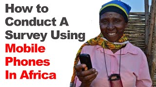 How To Conduct A Survey Using Mobile Phones In Africa Recorded Webinar [upl. by Ellehcyar]