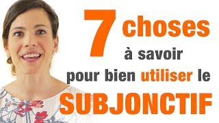 Subjonctif  7 conseils pour bien lutiliser [upl. by Leunammi]