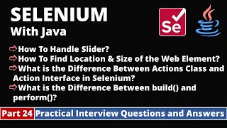 Part24Selenium with Java Tutorial  Practical Interview Questions and Answers [upl. by Vikky]