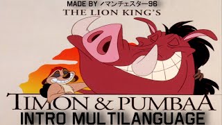 Timon amp Pumbaa Intro  Multilanguage in 42 languages NTSC  pitched [upl. by Ahsienaj]