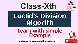 Euclids Division Algorithm Class 10 Maths  Euclids Division Algorithm with example [upl. by Hannus981]