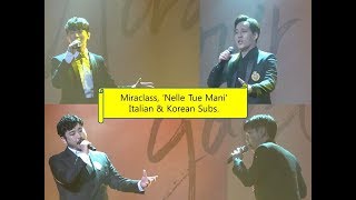 Miraclass미라클라스 Nelle tue mani‘ Italian amp Korean Subs 가사번역자막 [upl. by Leeban633]