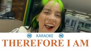 Therefore I Am  Billie Eilish  karaoke instrumental official [upl. by Cioban849]