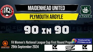 Maidenhead Utd Women v Plymouth Argyle  90in90 HIGHLIGHTS  29th Sep 2024 [upl. by Eeladnerb704]