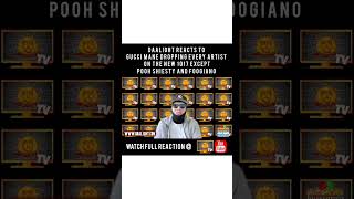 GUCCIMANE DROPS ENTIRE 1017 EXCEPT POOHSHIESTY amp FOOGIANO 🤯 DAALIGHT SHARES REACTION [upl. by Daisy]