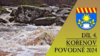 Kořenov díl 4  Povodně 2024 [upl. by Adyahs894]