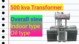 500 Kva Transformer  Indoor type Transformer  oil type Transformer [upl. by Tiena]